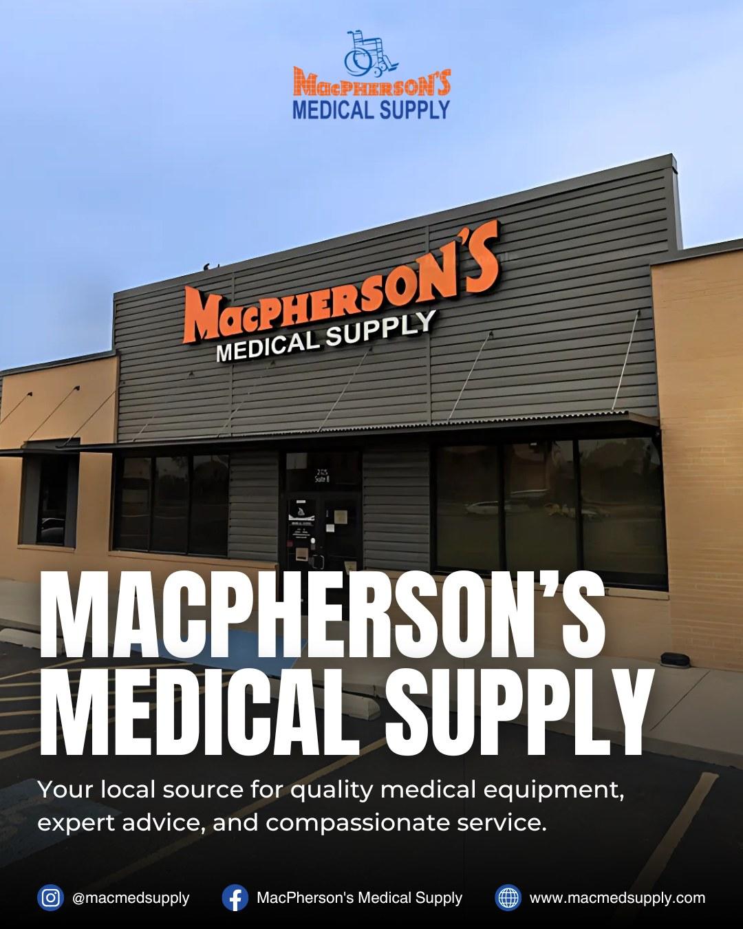 Front of MacPherson’s Medical Supply is a trusted McAllen medical supply shop